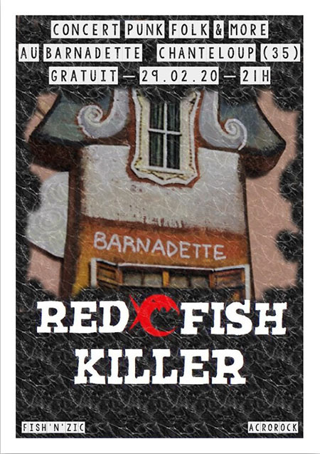 Red Fish Killer au Barnadette le 29 février 2020 à Chanteloup (35)
