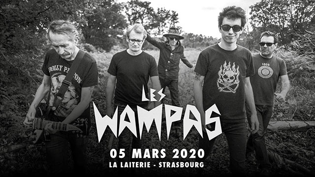 Les Wampas + Charge 69 à la Laiterie le 05 mars 2020 à Strasbourg (67)