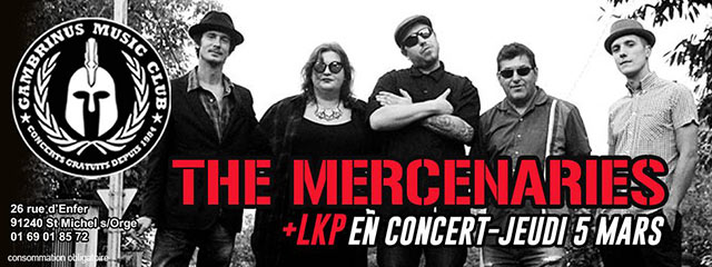 The Mercenaries + LKP à la Taverne Gambrinus le 05 mars 2020 à Saint-Michel-sur-Orge (91)