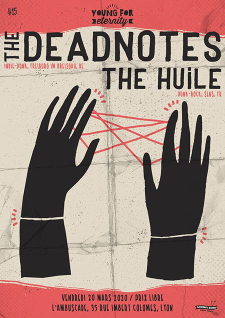YFE #15 - The Deadnotes + The Huile à l'Ambuscade le 20 mars 2020 à Lyon (69)