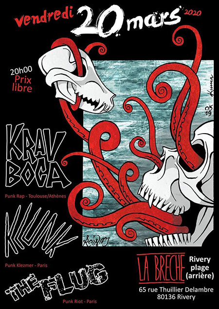 Krav Boca - Klunk - The Flug @ Squat Rivery Plage (arrière) le 20 mars 2020 à Rivery (80)
