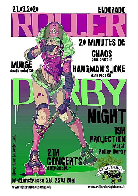 Roller Derby Night à l'Eldorado Bar le 21 mars 2020 à Bienne (CH)