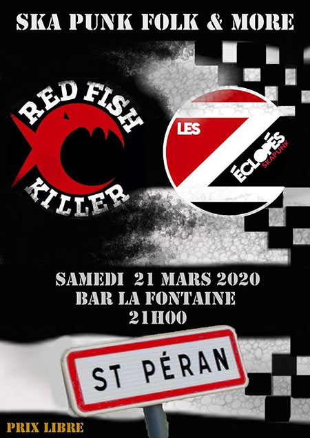 Les Zéclopés & Red Fish Killer à la Fontaine le 21 mars 2020 à Saint-Péran (35)