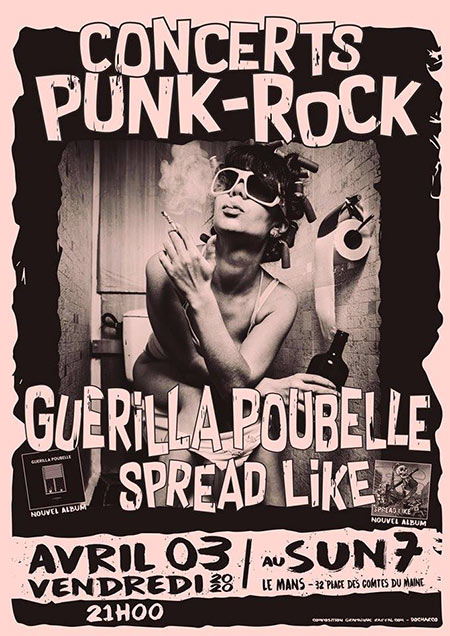 Guerilla Poubelle + Spread Like au Sun 7 Bar le 03 avril 2020 à Le Mans (72)