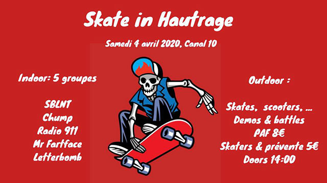 Festival Skate + Punk Rock au Canal 10 le 04 avril 2020 à Saint-Ghislain (BE)