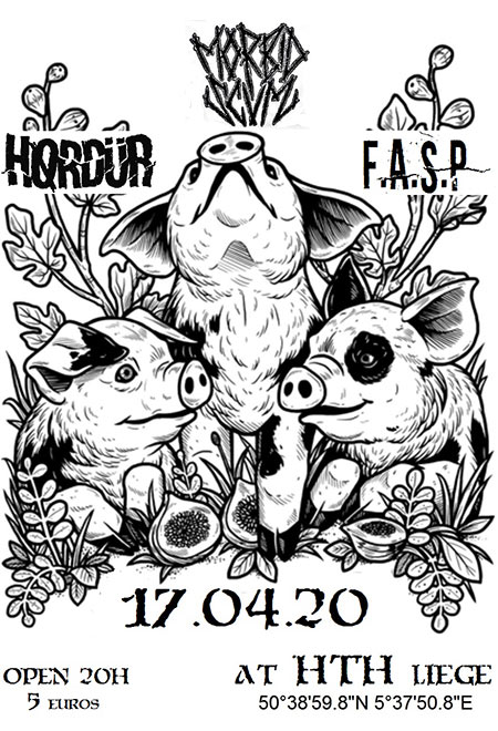 Crusty Grind night at HTH : Morbid Scum/F.A.S.P./Hordur le 17 avril 2020 à Liège (BE)