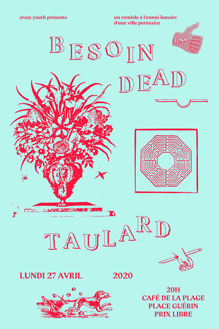 Taulard + Besoin Dead au Café de la Plage le 27 avril 2020 à Brest (29)