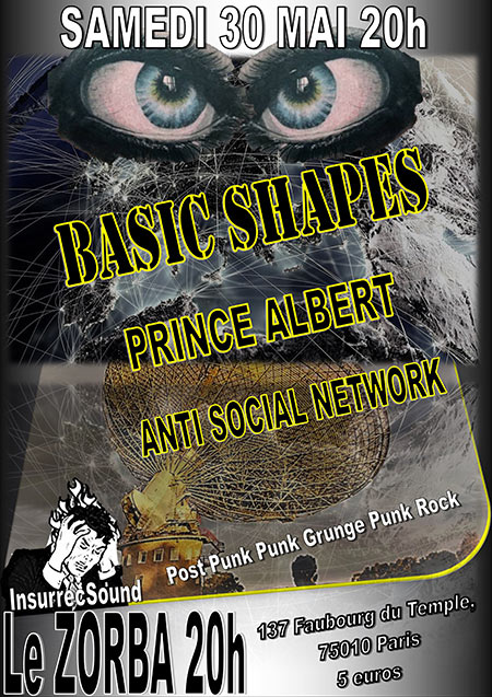 Basic Shapes / Prince Albert / Anti-Social Network le 30 mai 2020 à Paris (75)