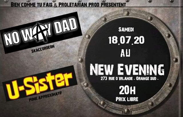 No Way Dad + U-Sister au New Evening le 18 juillet 2020 à Orange (84)