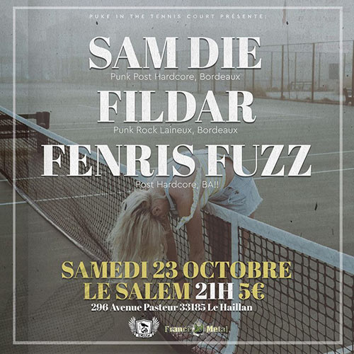SAM DIE / FILDAR / FENRIS FUZZ @ Salem Bar le 23 octobre 2021 à Le Haillan (33)
