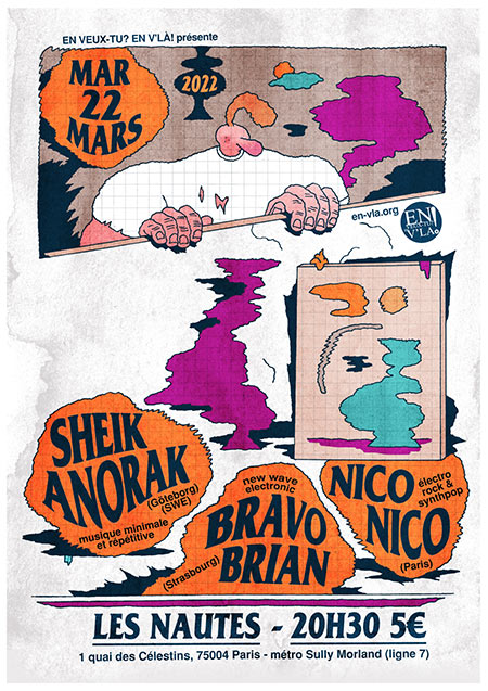 Sheik Anorak + Bravo Brian + niconico le 22 mars 2022 à Paris (75)