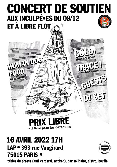 Concert soutien aux 8.12 et Libre Flot le 16 avril 2022 à Paris (75)