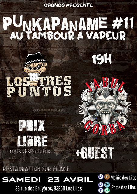 PunkAPaname#11 au Tambour à Vapeur le 23 avril 2022 à Les Lilas (93)