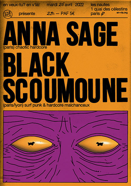 Anna Sage + Black Scoumoune le 26 avril 2022 à Paris (75)