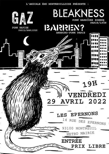 BLEAKNESS + BARREN? + GAZ aux Épernons le 29 avril 2022 à Montreuil (93)