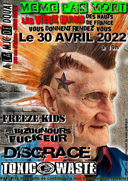 Même pas Mort !!! le 30 avril 2022 à Douai (59)