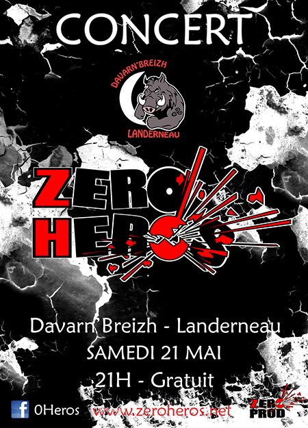 Zéro Héros - Davarn'Breizh le 21 mai 2022 à Landerneau (29)