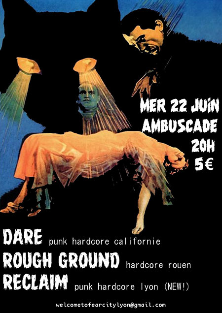 Dare + Rough Ground + Reclaim le 22 juin 2022 à Lyon (69)