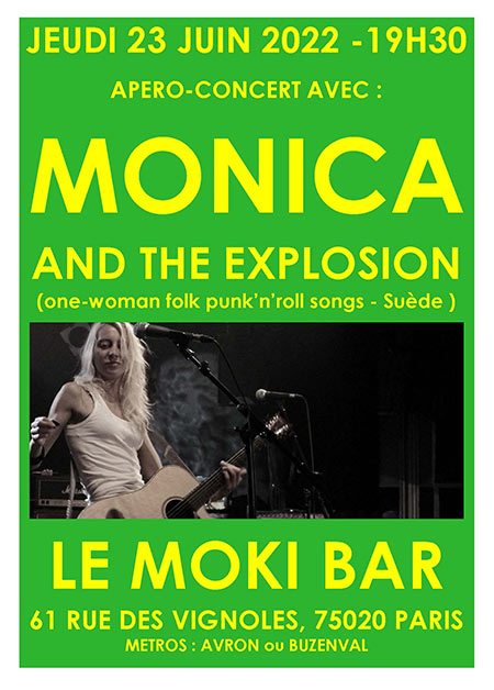 MONICA AND THE EXPLOSION au MOKI BAR le 23 juin 2022 à Paris (75)