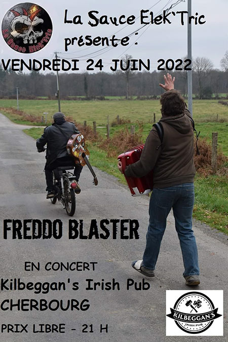 Concert Freddo Blaster @ Kilbeggan's Irish Pub le 24 juin 2022 à Cherbourg-Octeville (50)