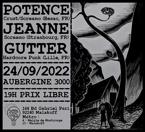 POTENCE // JEANNE // GUTTER @ AUBERGINE 3000 le 24 septembre 2022 à Malakoff (92)