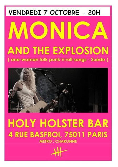 MONICA AND THE EXPLOSION au HOLY HOLSTER BAR le 07 octobre 2022 à Paris (75)