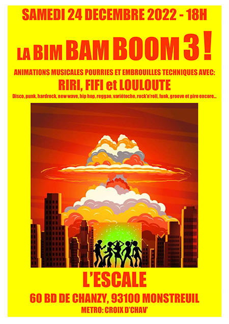 LA BIM BAM BOUM 3 le 24 décembre 2022 à Montreuil (93)