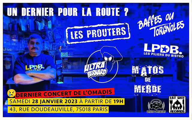 Un dernier pour la route - Dernier concert à l'Omadis le 28 janvier 2023 à Paris (75)