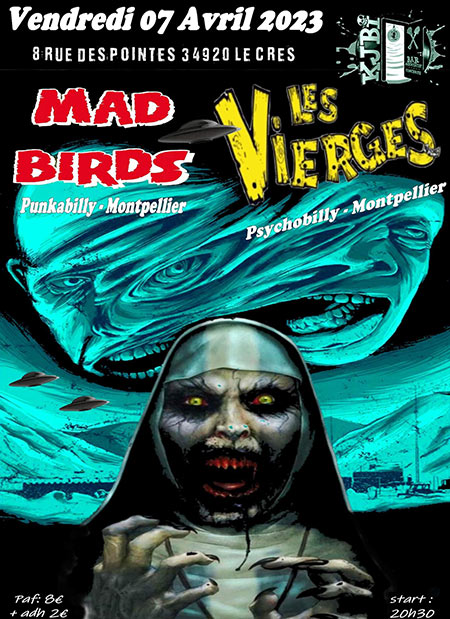 Les Vierges + Mad Birds le 07/04/2023 à Le Crès (34)