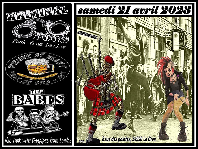 The Babes + Kriminal Pogo + Drunk At Night le 21/04/2023 à Le Crès (34)
