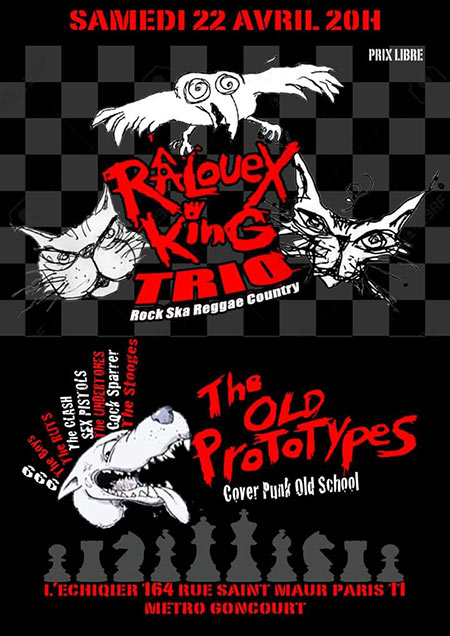 Râlouex King Trio / The Old Prototypes à l'Échiquier le 22 avril 2023 à Paris (75)