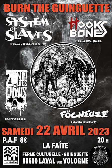 System of Slaves/Hooks & Bones/20 Minutes de Chaos/Föcheuse le 22 avril 2023 à Laval-sur-Vologne (88)