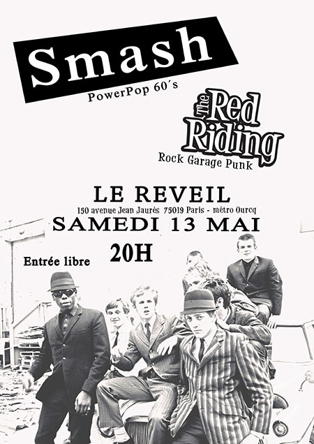 SMASH & The Red Riding au Réveil le 13 mai 2023 à Paris (75)