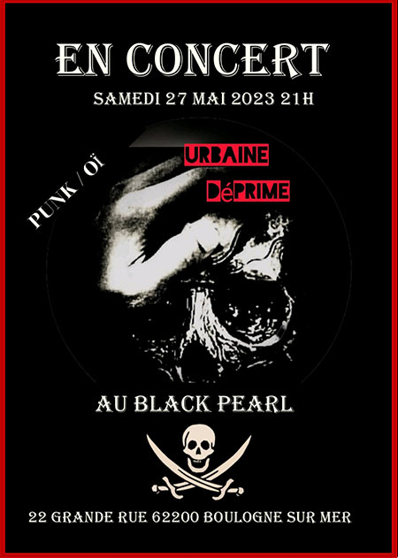Urbaine Déprime @ Black Pearl le 27 mai 2023 à Boulogne-sur-Mer (62)