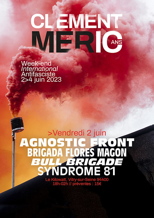 AGNOSTIC FRONT -BRIGADA FLORES MAGON -BULL BRIGADE -SYNDROME 81 le 02 juin 2023 à Vitry-sur-Seine (94)