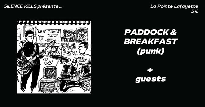 Release Party des Paddock & Breakfast @ La Pointe Lafayette le 03 juin 2023 à Paris (75)