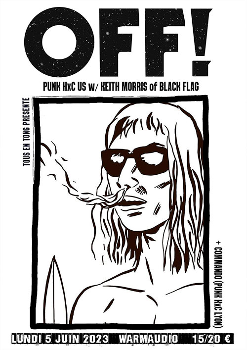 OFF! (Punk Hardcore w/ Keith Morris de Black Flag/Circle Jerks) le 05 juin 2023 à Décines-Charpieu (69)