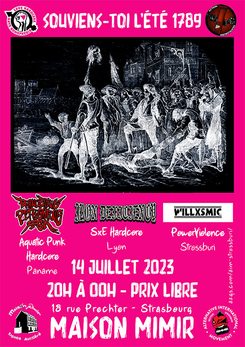 Concert : Souviens-toi l'été 1789 /// Hardcore Punk le 14 juillet 2023 à Strasbourg (67)
