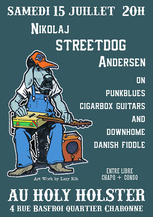 Streetdog Andersen : Punk-Blues OMB au HH le 15 juillet 2023 à Paris (75)