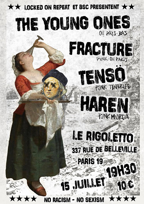 The Young Ones • Fracture • Tensö • Haren / Le Rigoletto  le 15 juillet 2023 à Paris (75)