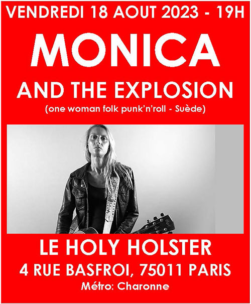 MONICA AND THE EXPLOSION le 18 août 2023 à Paris (75)