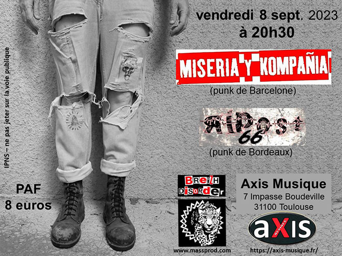 Miseria Y Kompañia + RiPost66 @ Axis Musique le 08 septembre 2023 à Toulouse (31)