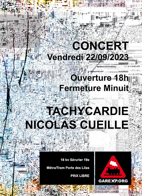 Concert Tachycardie & Nicolas Cueille le 22/09/2023 à Paris (75)