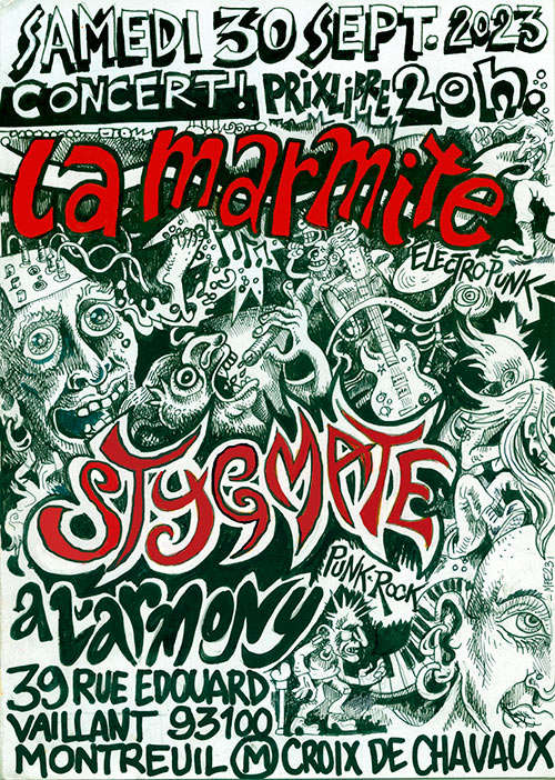 LA MARMITE / STYGMATE à L'Armony le 30 septembre 2023 à Montreuil (93)