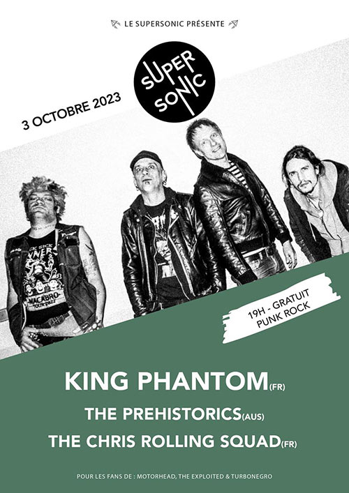 The Chris Rolling Squad + The Prehistorics + King Phantom le 03/10/2023 à Paris (75)