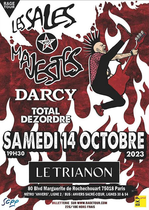 Les Sales Majestés + Darcy + Total Dezordre le 14 octobre 2023 à Paris (75)