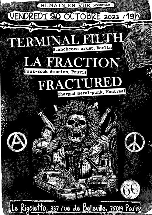 LA FRACTION / FRACTURED / TERMINAL FILTH punkpunkpunk le 20 octobre 2023 à Paris (75)