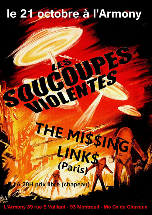 Les Soucoupes Violentes + The Mi$$ing Link$ à l'Armony le 21 octobre 2023 à Montreuil (93)