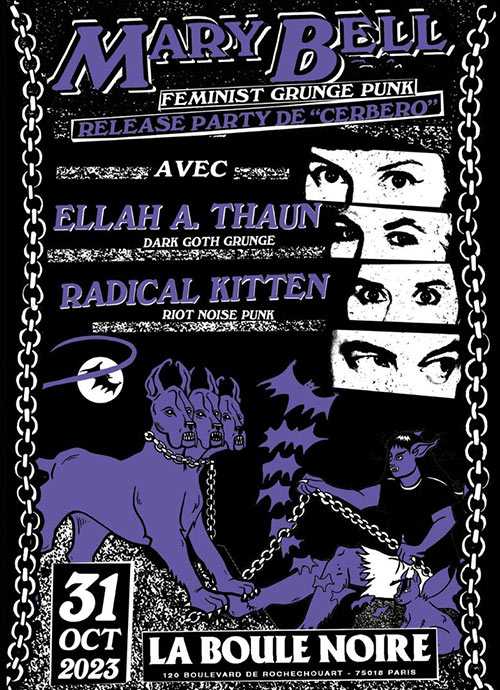 MARY BELL + ELLAH A THAUN + RADICAL KITTEN à la Boule Noire le 31 octobre 2023 à Paris (75)