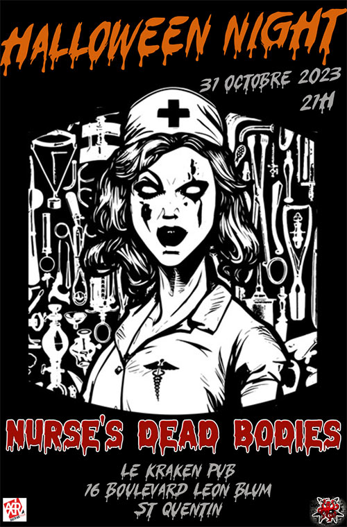 Halloween Night with Nurse's Dead Bodies au KRAKEN PUB le 31 octobre 2023 à Saint-Quentin (02)